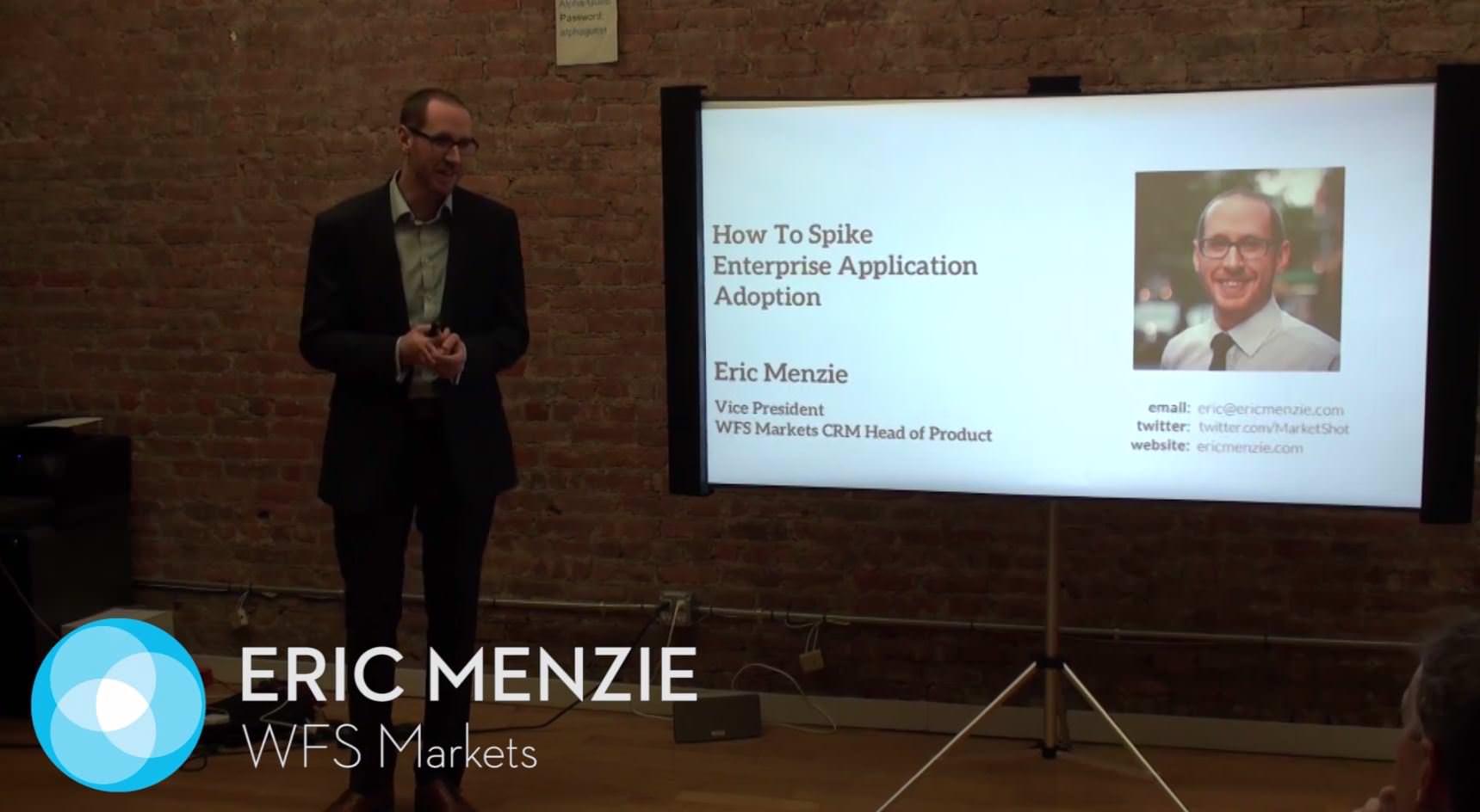 How to Win Enterprise-User Buy-In – Eric Menzie